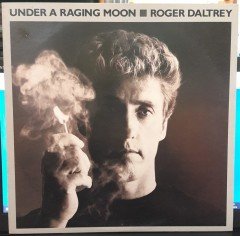 ROGER DALTREY - UNDER A RAGING MOON (1985) - 2.EL PLAK