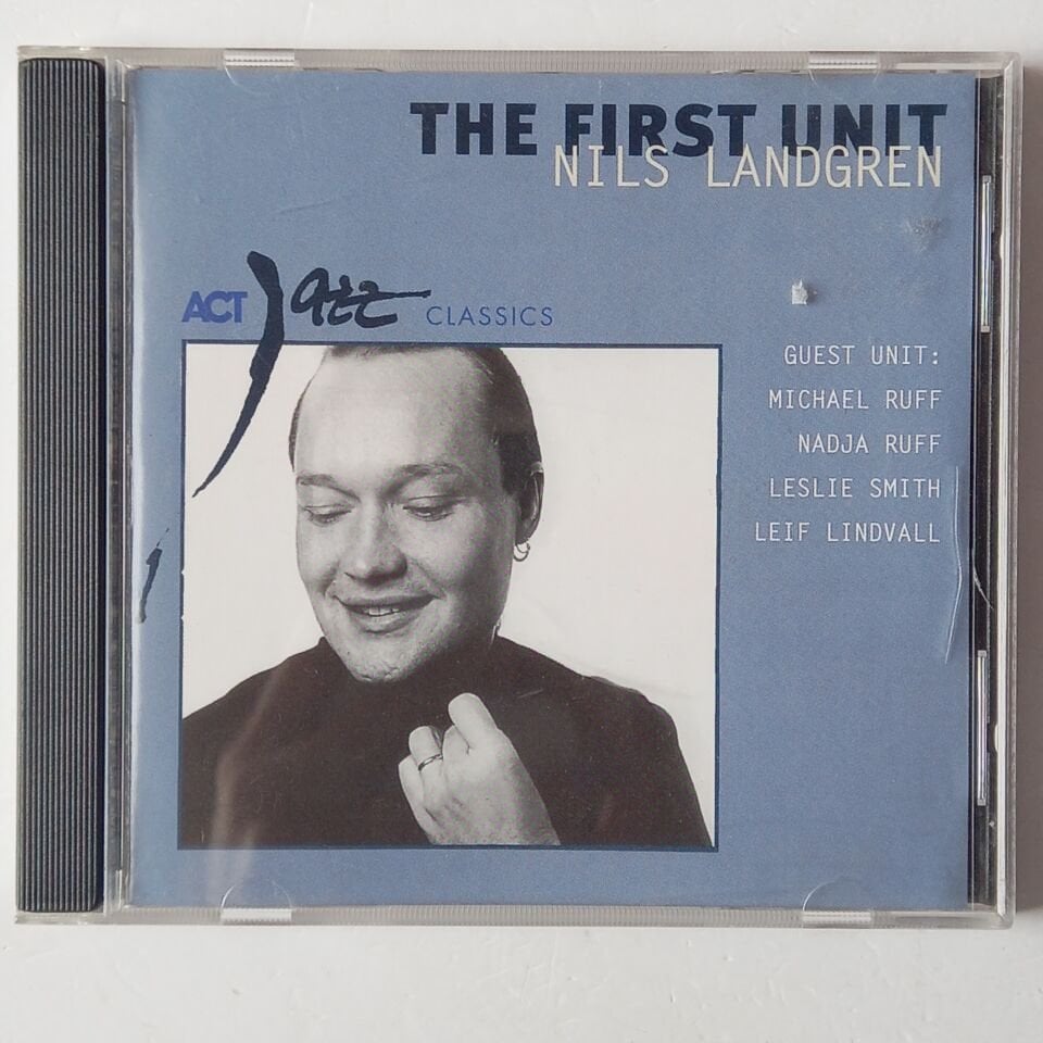 NILS LANDGREN GUEST UNIT: MICHAEL RUFF, NADJA RUFF, LESLIE SMITH, LEIF LINDVALL – THE FIRST UNIT (1992) - CD 2001 REISSUE 2.EL