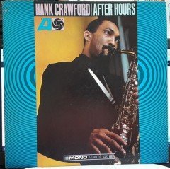 HANK CRAWFORD - AFTER HOURS (1967) - 2.EL PLAK