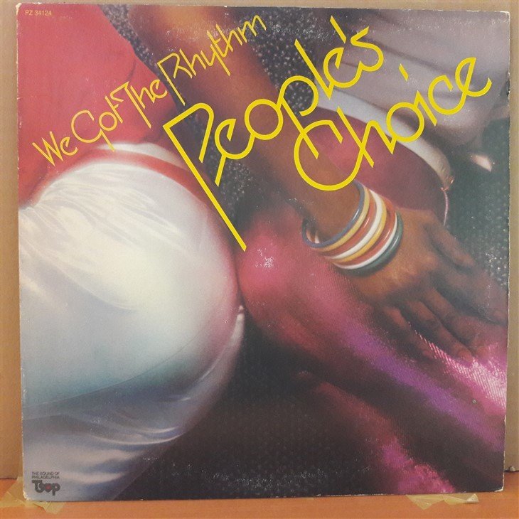 PEOPLE'S CHOICE - WE GOT THE RHYTHM (1976) - PLAK 2.EL