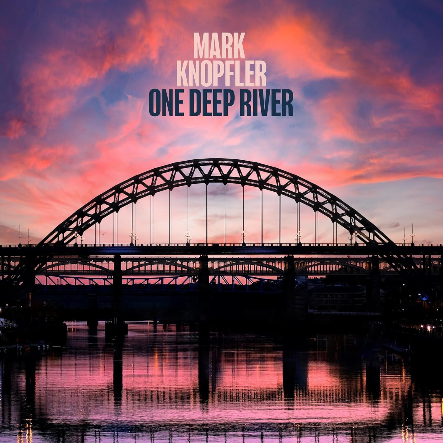 MARK KNOPFLER (DIRE STRAITS) - ONE DEEP RIVER (2024) - 2LP 45RPM GATEFOLD SIFIR PLAK