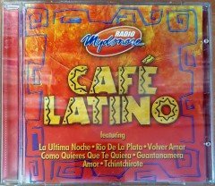 CAFE LATINO / RADIO MYDONOSE / LA ULTIMA NOCHE, RIO DE LA PLATA, VOLVER AMAR (2003) CD 2.EL