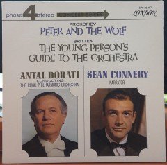 PROKOFIEV: PETER AND THE WOLF, BRITTEN: THE YOUNG PERSON'S GUIDE TO THE ORCHESTRA, SEAN CONNERY, ANTAL DORATI - PLAK 2.EL LONDON PHASE 4 STEREO