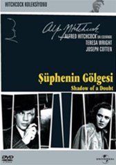 ŞÜPHENİN GÖLGESİ - SHADOW OF A DOUBT - TERESA WRIGHT - JOSEPH COTTEN - ALFRED HITCHCOCK - DVD 2.EL