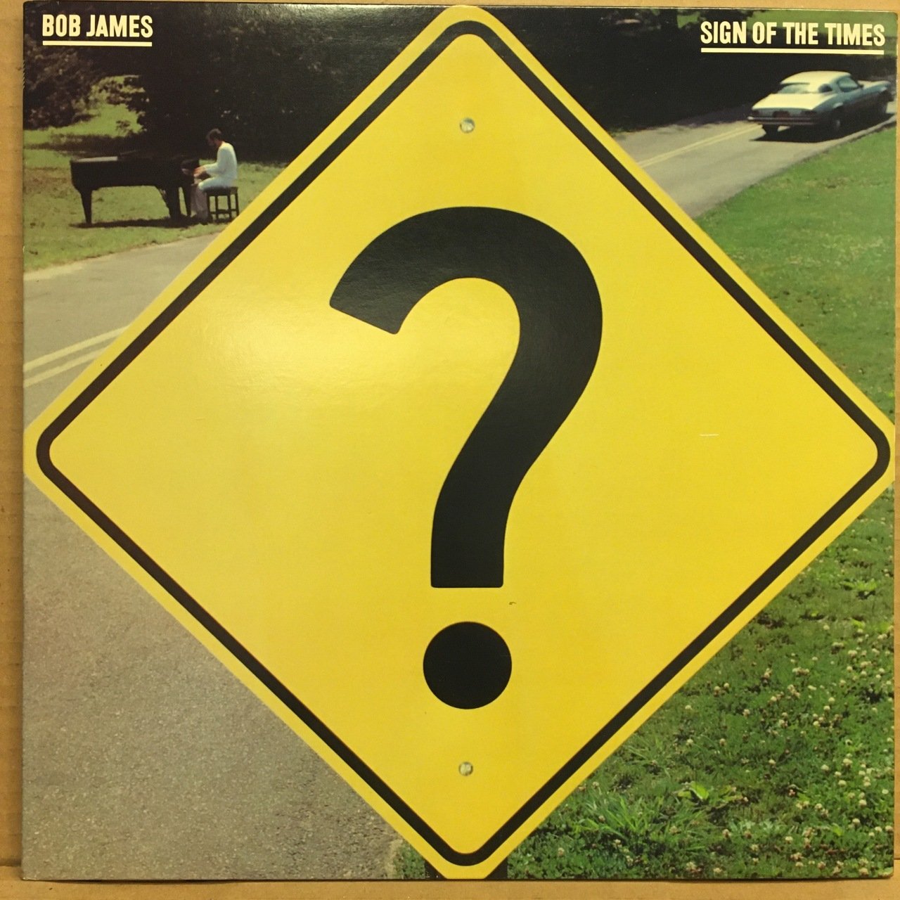 BOB JAMES - SIGN OF THE TIMES (1981) 2.EL PLAK