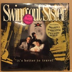 SWING OUT SISTER - IT'S BETTER TO TRAVEL (1987) - PLAK 2.EL