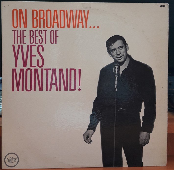 YVES MONTAND - ON BROADWAY...THE BEST OF - PLAK 2.EL