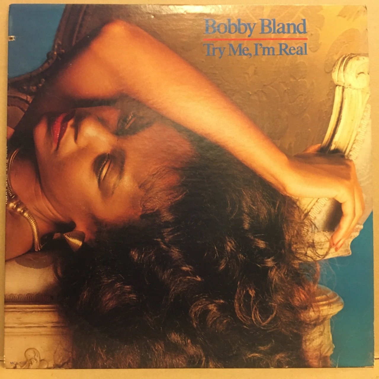 BOBBY BLAND - TRY ME, I'M REAL (1981) - 2.EL PLAK