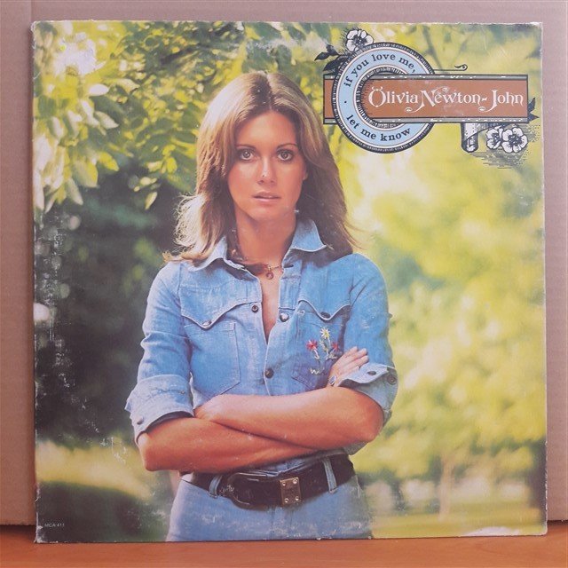 OLIVIA NEWTON-JOHN - IF YOU LOVE ME, LET ME KNOW (1974) - LP 2.EL PLAK