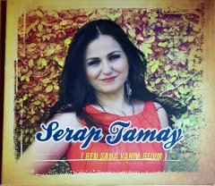 SERAP TAMAY - BEN SANA YARİM DEDİM (2011) ADA MÜZİK CD 2.EL
