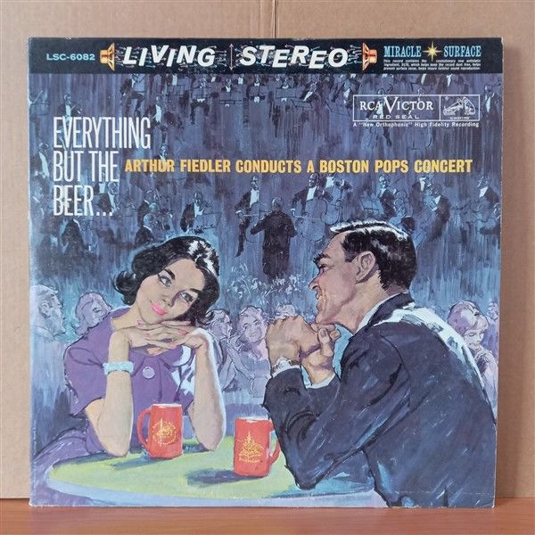 EVERYTHING BUT THE BEER... / ARTHUR FIEDLER CONDUCTS A BOSTON POPS CONCERT / ARTHUR FIEDLER, BOSTON POPS (1960) - 2LP 2.EL PLAK