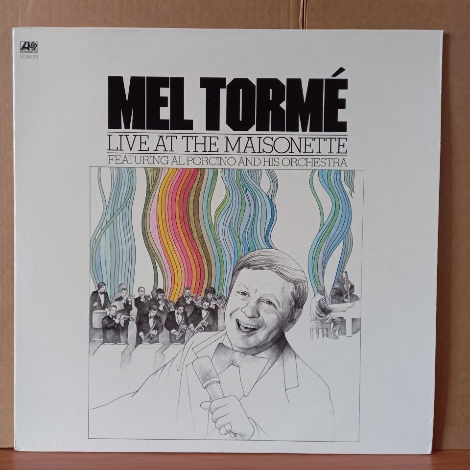 MEL TORME FEATURING AL PORCINO AND HIS ORCHESTRA – LIVE AT THE MAISONETTE (1975) - LP 2.EL PLAK