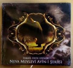 NEVA MEVLEVİ AYİN-İ ŞERİF-İ İSMAİL DEDE EFENDİ CD SIFIR