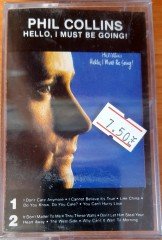PHIL COLLINS - HELLO, I MUST BE GOING! (1990) MMY CASSETTE MADE IN TURKEY ''NEW''
