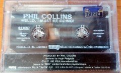 PHIL COLLINS - HELLO, I MUST BE GOING! (1990) MMY CASSETTE MADE IN TURKEY ''NEW''
