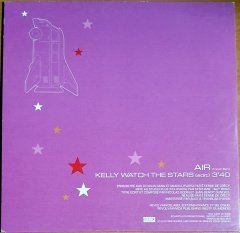 AIR - KELLY WATCH THE STARS (1998) - CD PROMO SINGLE 2.EL