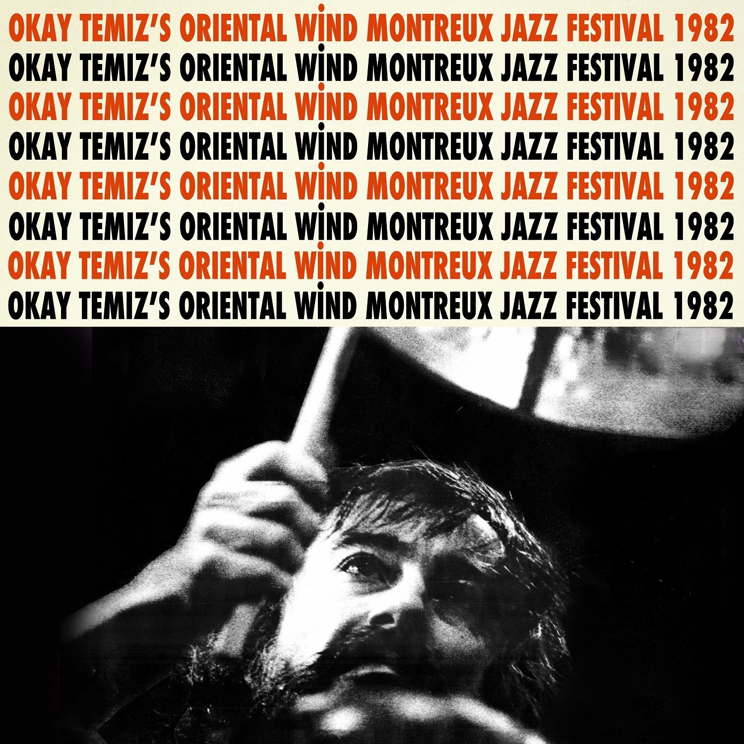 OKAY TEMİZ & ORIENTAL WIND - MONTREUX JAZZ FESTIVAL 1982 (2022) LP TÜRKİYE EDİSYONU LTD. NUMARALI SIFIR PLAK