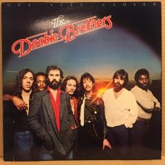 DOOBIE BROTHERS - ONE STEP CLOSER (1980) - PLAK 2.EL