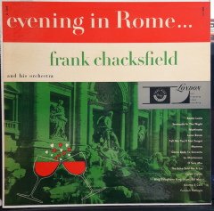 FRANK CHACKSFIELD - EVENING IN ROME - PLAK 2.EL