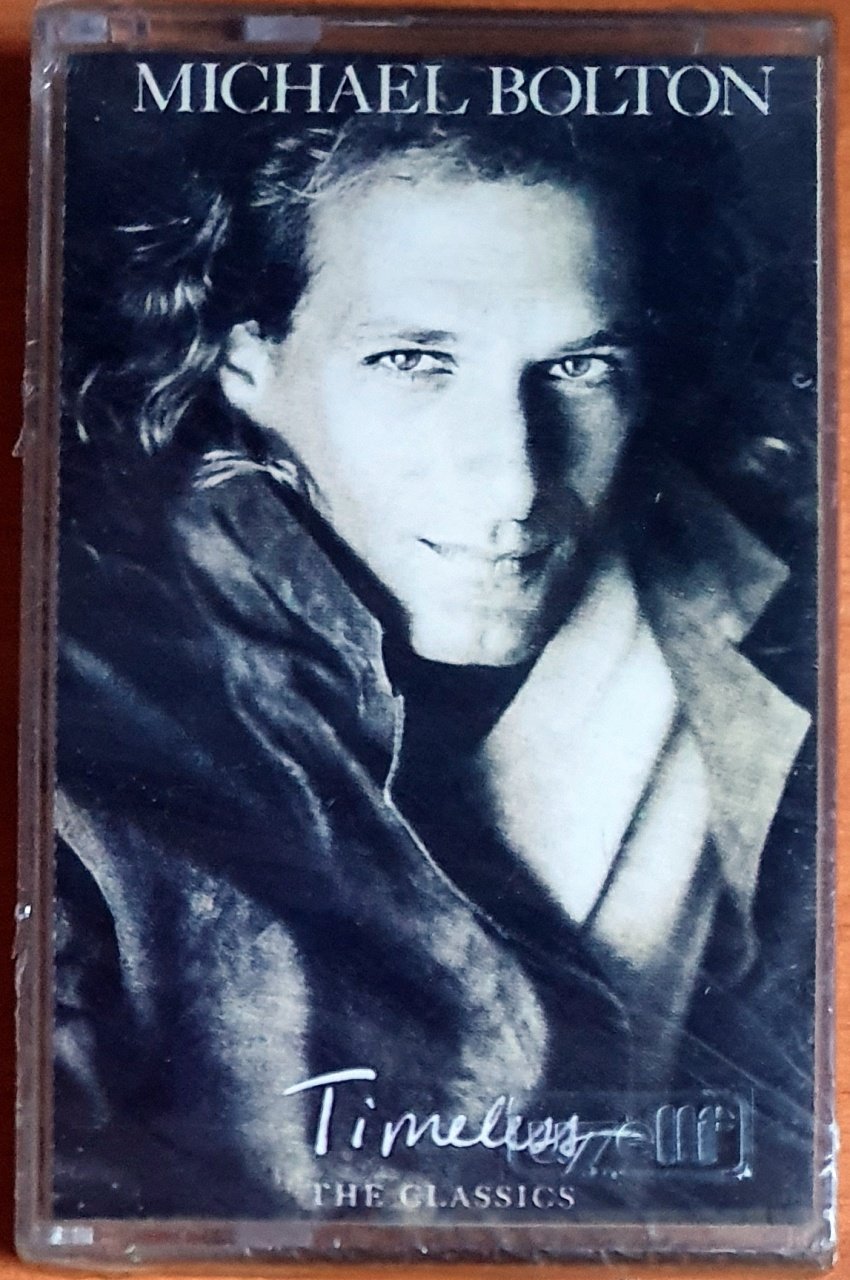 MICHAEL BOLTON - TIMELESS / THE CLASSICS (1992) - KASET SIFIR