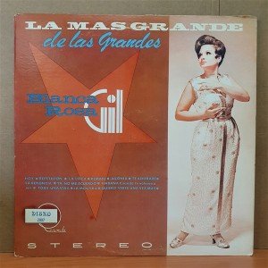 BLANCA ROSA GIL - UNA GRANDE ENTRE LAS GRANDES - LP 2.EL PLAK
