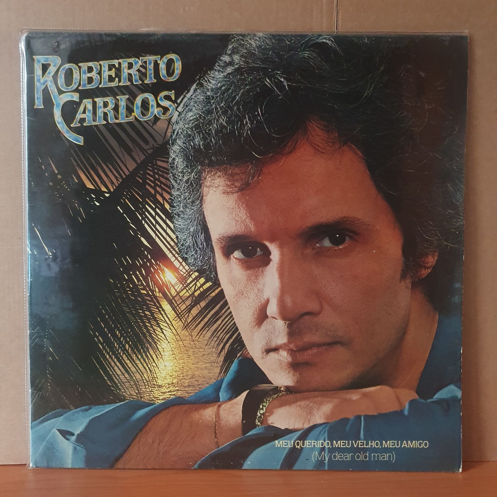 ROBERTO CARLOS - MEU QUERIDO, MEU VELHO, MEU AMIGO (1979) - LP 2.EL PLAK