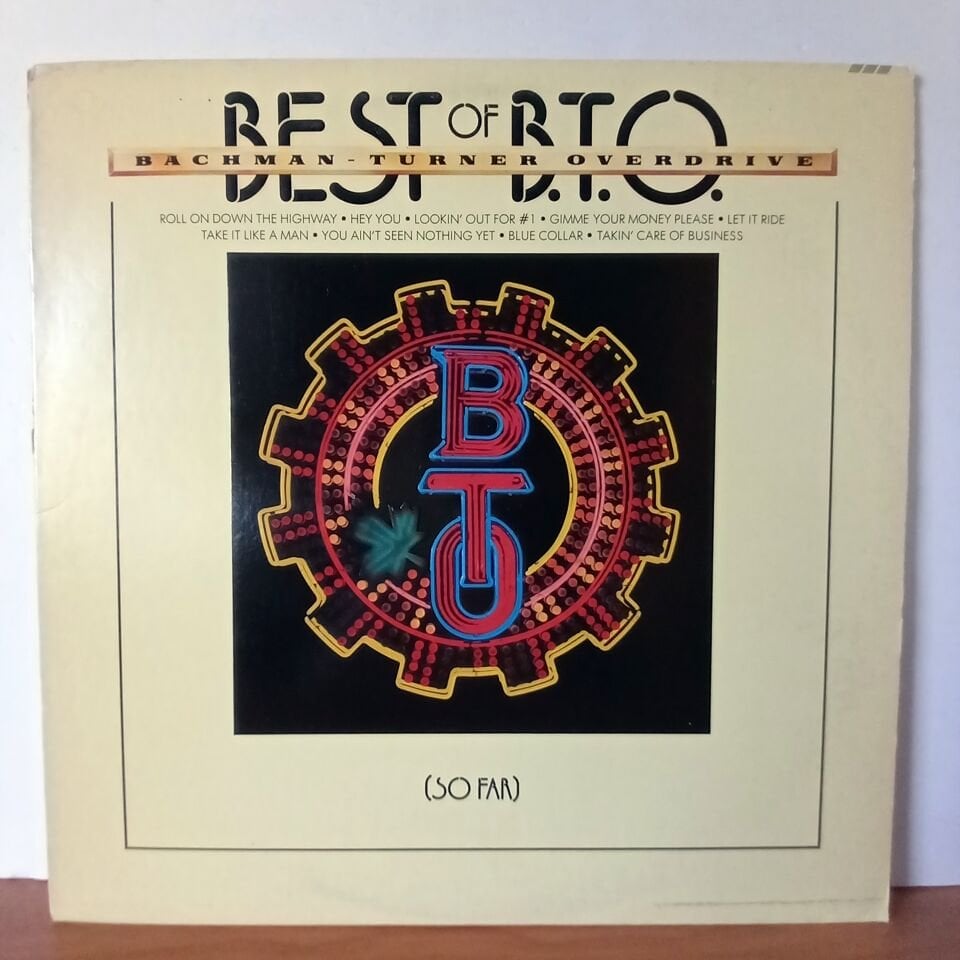 BACHMAN-TURNER OVERDRIVE – BEST OF B.T.O. / SO FAR (1976) - LP 2.EL PLAK