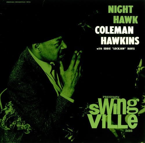 COLEMAN HAWKINS WITH EDDIE LUCKJAW DAVIS - NIGHT HAWK (1961) - LP 2016 EDITION SIFIR PLAK