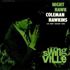 COLEMAN HAWKINS WITH EDDIE LUCKJAW DAVIS - NIGHT HAWK (1961) - LP 2016 EDITION SIFIR PLAK