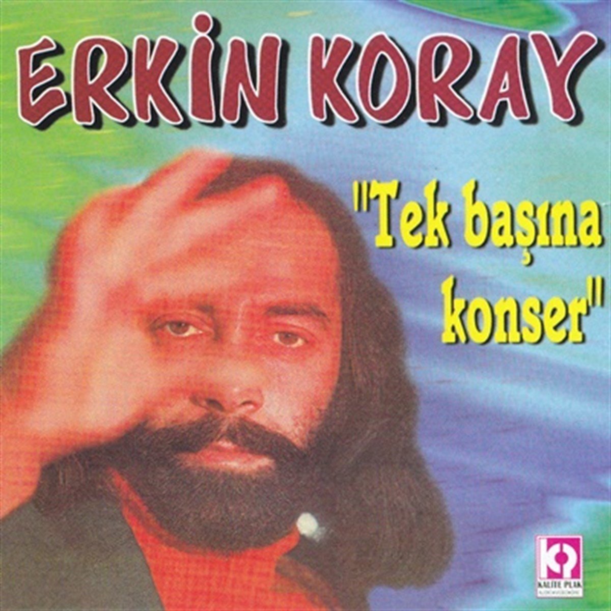 ERKİN KORAY - TEK BAŞINA KONSER - CD ÇÖPÇÜLER İLLA Kİ SIFIR