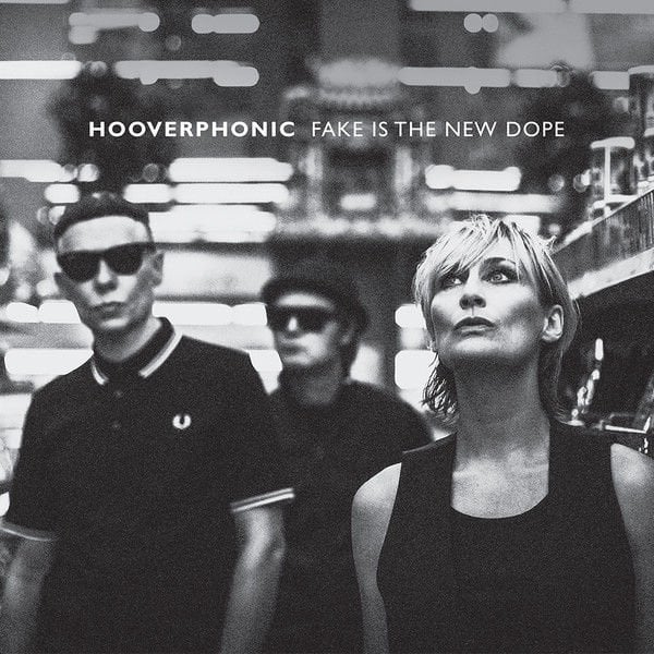 HOOVERPHONIC - FAKE IS THE NEW DOPE (2024) - LP SIFIR PLAK