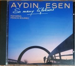 AYDIN ESEN - SO MANY LIFETIMES / FEAT. FRANCIS BOURREC (1989) JMS CD 2.EL