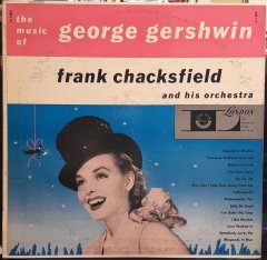 FRANK CHACKSFIELD - THE MUSIC OF GEORGE GERSHWIN - PLAK 2.EL