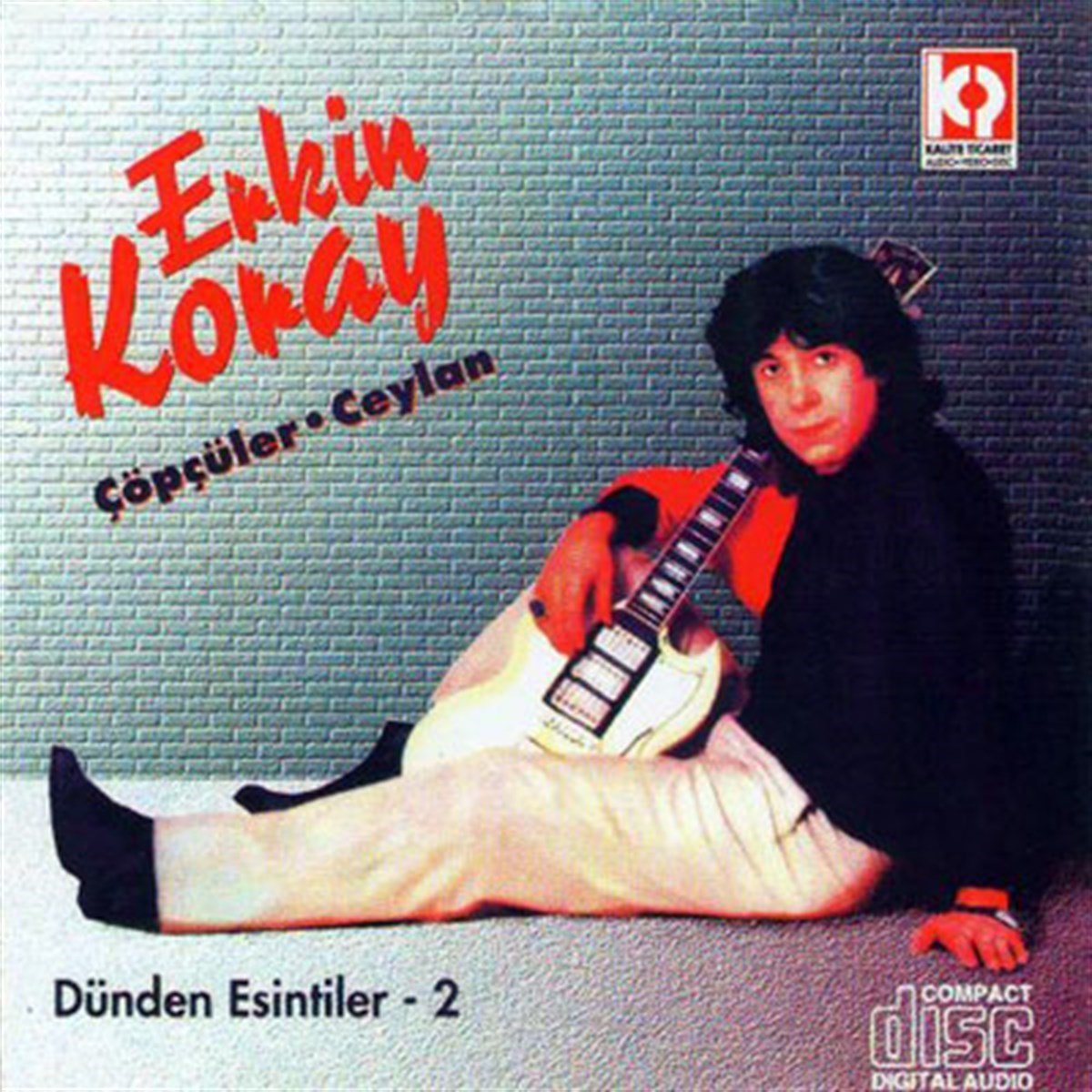 ERKİN KORAY - DÜNDEN ESİNTİLER 2 / ÇÖPÇÜLER , CEYLAN  - CD SIFIR
