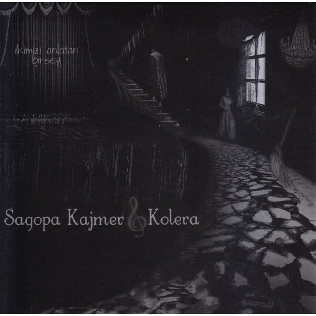 SAGOPA KAJMER & KOLERA - İKİMİZİ ANLATAN BİRŞEY (2007) - CD SIFIR