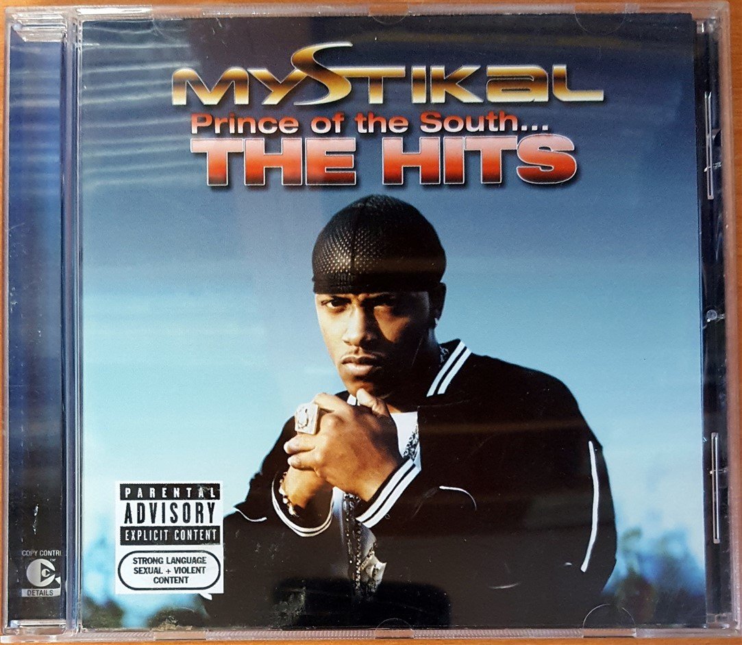 MYSTIKAL - PRINCE OF THE SOUTH...THE HITS CD 2.EL