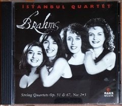 İSTANBUL QUARTET / BRAHMS QUARTETS 2&3 / RAKS MÜZİK CD 2.EL