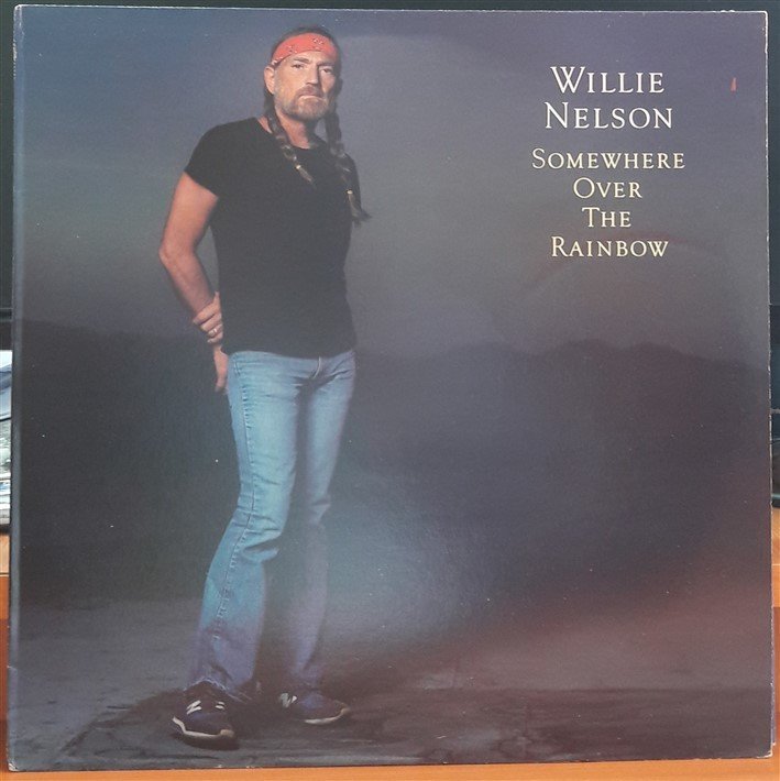 WILLIE NELSON - SOMEWHERE OVER THE RAINBOW (1981) - PLAK 2.EL