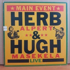 HERB ALPERT & HUGH MASEKELA - MAIN EVENT LIVE (1978) - LP 2.EL PLAK