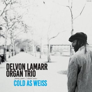 DELVON LAMARR ORGAN TRIO - COLD AS WEISS (2022) - LP SIFIR PLAK