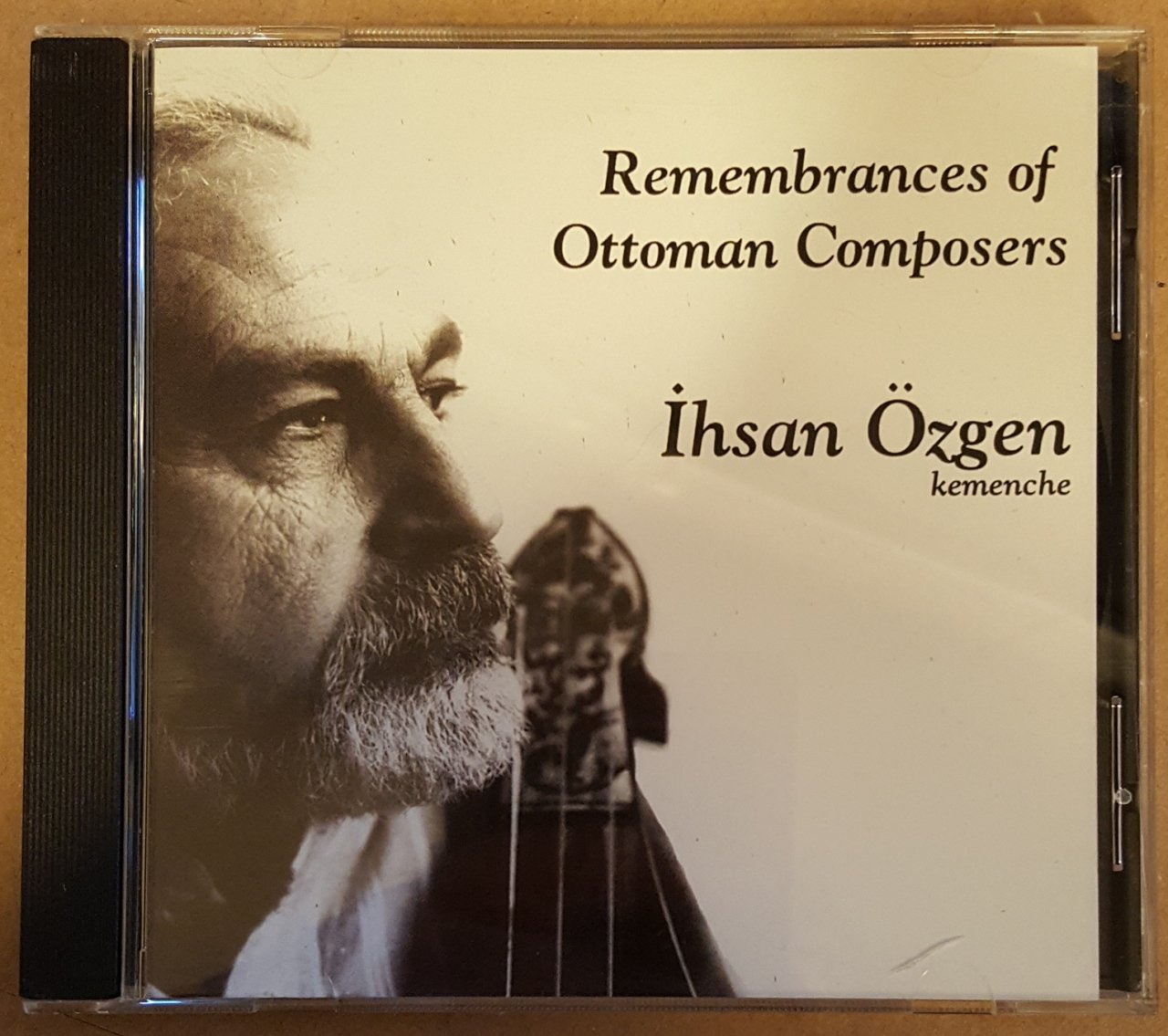 İHSAN ÖZGEN REMEMBRANCHES OF OTTOMAN COMPOSERS (1999) CD KEMENÇE TSM 2.EL