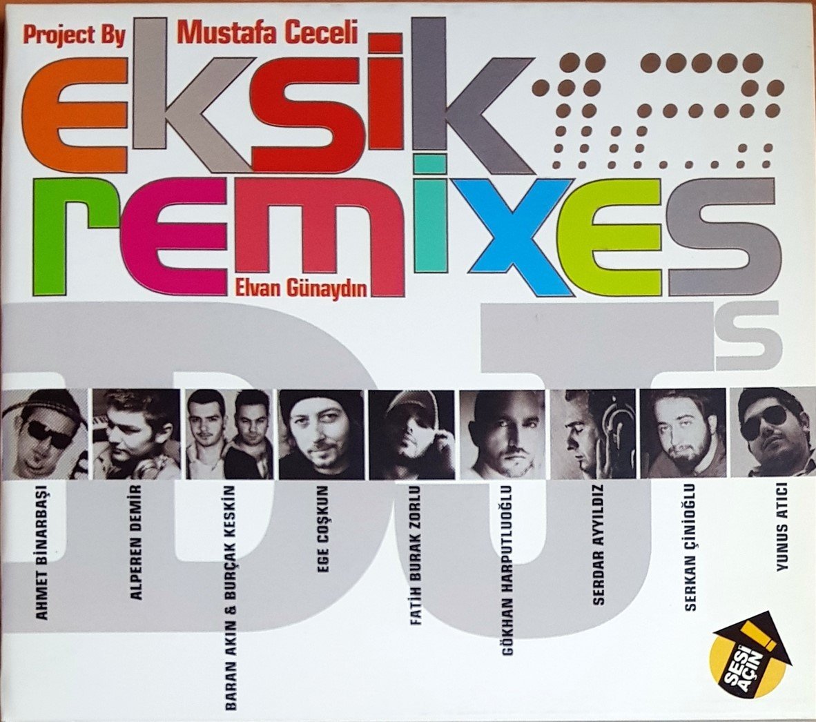 EKSİK REMIXES / PROJECT BY MUSTAFA CECELİ / ELVAN GÜNAYDIN, AHMET BİNARBAŞI, ALPEREN DEMİR, EGE COŞKUN, SERDAR AYYILDIZ, YUNUS ATICI (2011) CD 2.EL