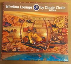 NIRVANA LOUNGE - CLAUDE CHALLE & RAVIN (2003) - 2CD ETHNIC LOUNGE 2.EL