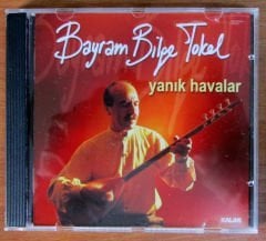 BAYRAM BİLGE TOKAL - YANIK HAVALAR CD 2.EL