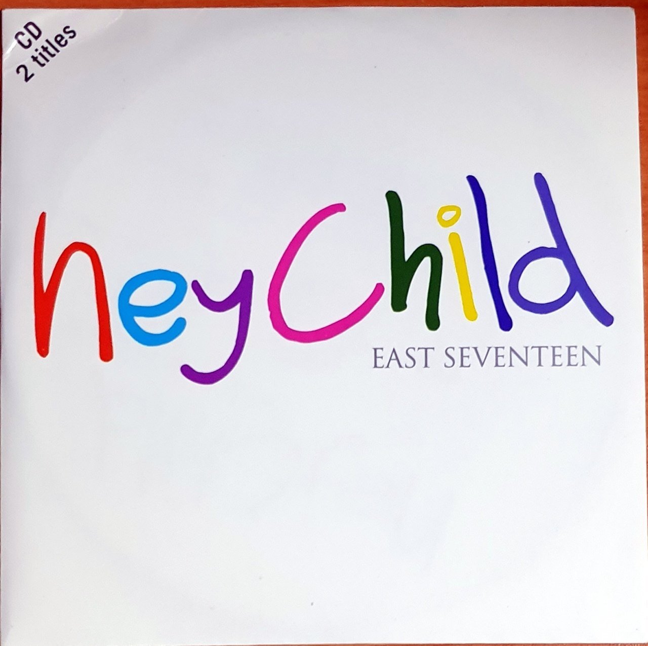 EAST SEVENTEEN - HEY CHILD (1996) - CD SINGLE 2.EL