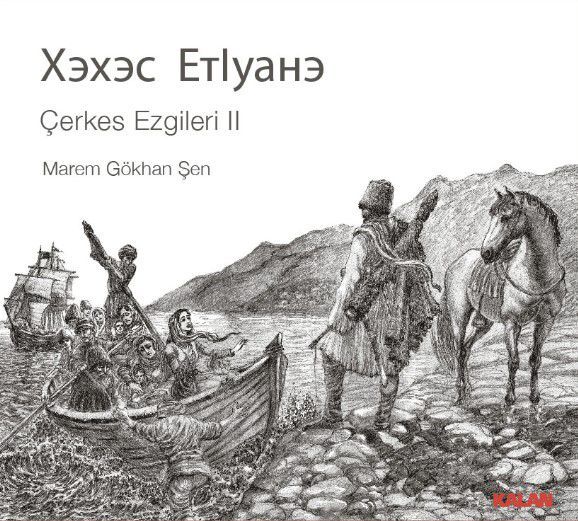 ÇERKES EZGİLERİ / MAREM GÖKHAN ŞEN - VOL 2 (2014) - CD KALAN MÜZİK SIFIR