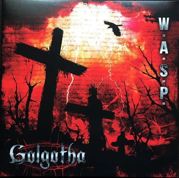 W.A.S.P. (WASP) - GOLGOTHA (2015) - 2LP LTD EDT SIFIR PLAK