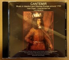 İHSAN ÖZGEN DIMITRI CANTEMIR MUSIC IN ISTANBUL & OTTOMAN EUROPE (2004) CD KLASİK TSM 2.EL