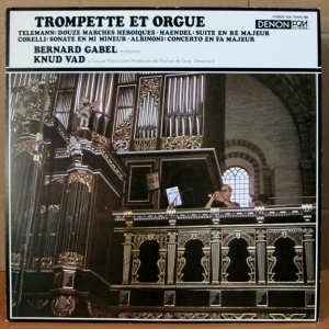 TROMPETTE ET ORGUE BERNARD GABEL - DENON LP 2.EL