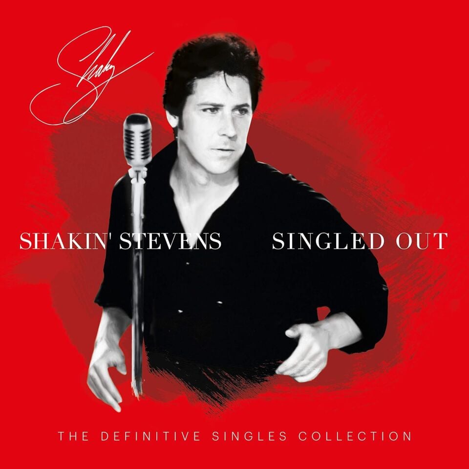 SHAKIN STEVENS - SINGLED OUT / THE DEFINITIVE SINGLES COLLECTION (2020) - 2xLP  COMPILATION SIFIR PLAK